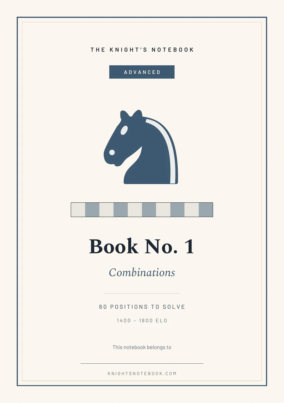 Cover of Advanced Book No. 1, Combinations: sixty positions to solve, 1400–1800 Elo